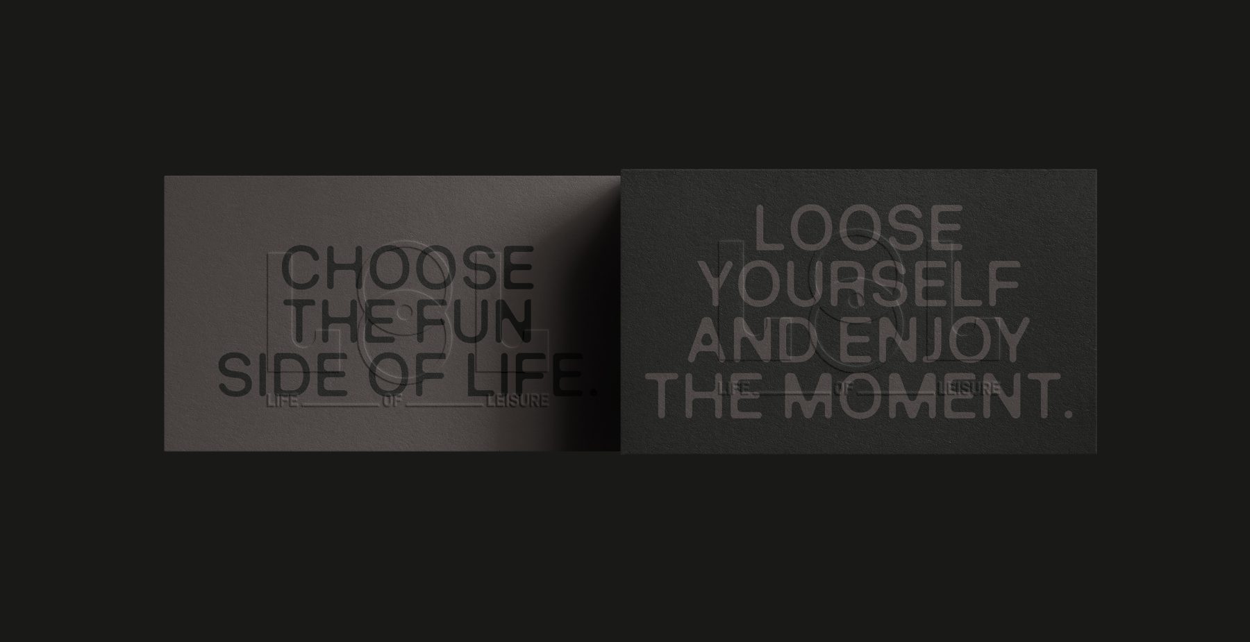 Life of Leisure — Choose the fun side of life